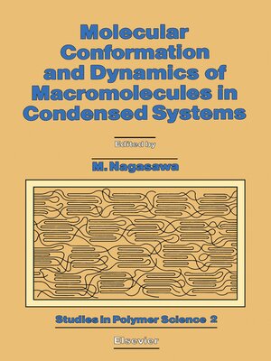 cover image of Molecular Conformation and Dynamics of Macromolecules in Condensed Systems